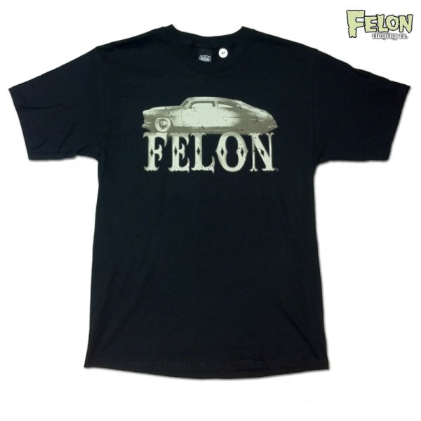 Felon T-Shirt "Low & Slow"