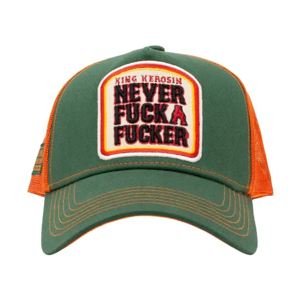 KING KEROSIN Trucker Cap Never Fuck A Fucker green