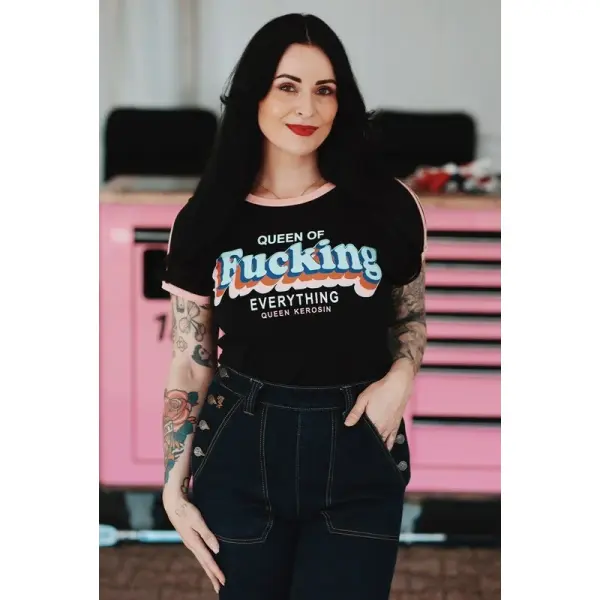 QUEEN KEROSIN T- Shirt Queen Of Fucking Everything black